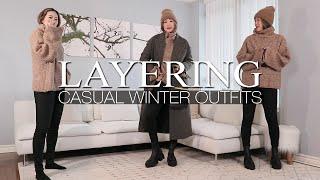 LAYERING | Casual Winter Outfits Pt. 1 #OOTW