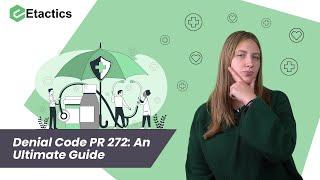 Denial Code PR 272: An Ultimate Guide