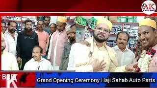 Grand Opening Ceremony Haji Sahab Auto Parts