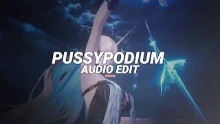 pussypodium - akiaura, lonown [edit audio]