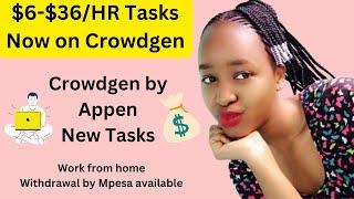 $6-$36/HR Tasks. Now Available at Crowgen by Appen`s New Platform. Sign Up. Withdraw Via Mpesa