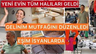 YENİ EVİN HALILARI GELDİMUTFAK DOLAPLARI YERLEŞTİRİLDİKIZLARA ÇAYIN YANINA YAPTIMKOCAM İSYANLARDA