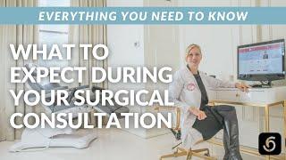 Consultations with Nurse Kim: What to Expect During your Surgical Consultation | SIXSURGERY