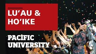 2024 Pacific University Lū‘au and Hō‘ike