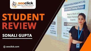 SEOCLICK Digital Marketing 1 Year Course review || with Job Placement || Sonali Gupta