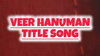 Veer Hanuman - Title Song | Sony SAB