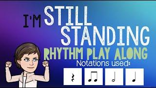 I'm Still Standing - SING - Rhythm Play Along