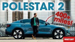 NEW Polestar 2 review – better than ever? | What Car?