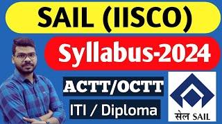 SAIL (IISCO) Official Syllabus-2024 || SAIL Recruitment-2024.