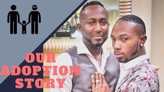 Our Emotional Adoption Story | Richard & Carlos