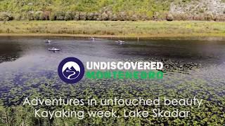 Lake Skadar Kayaking Adventure with Undiscovered Montenegro