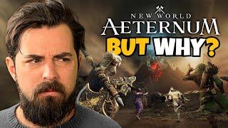 We NEED To Talk About New World Aeternum