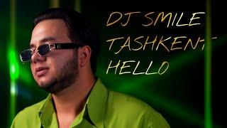 DJ SMILE - TASHKENT HELLO (PROD BY DJ ZUXA & DJ TAB)