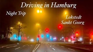 Driving in Hamburg *[Night Trip]*