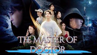 [The Master of Doctor]"Blind Heir's Mystical Ascension: A Vengeful Urban Odyssey" #drama