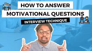 How To Answer Motivational Questions Interview Technique | Job Ready English