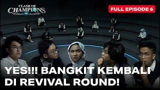 Ruangguru Clash of Champions Episode 6 | YES!!! BANGKIT KEMBALI DI REVIVAL ROUND!