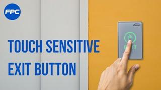 VIS-7026 FEATURES Indoor Touch Sensitive Type Push to Exit Button for Door Access Control With LED