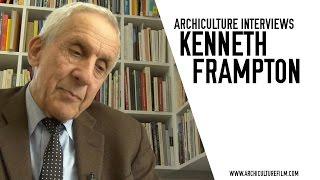 Kenneth Frampton Archiculture Extras Interview