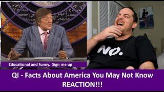 American Reacts QI - Facts About America You May Not Know REACTION