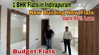 1 BHK New Flat in Indirapuram | Budget Flats in Indirapuram | New Building & New Flat | Upto 95%Loan