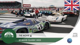  Le Mans Classic 2023 - The movie 