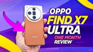 OPPO Find X7 Ultra Long Term Review : 1 Month Later, Did It Hype Live Up?