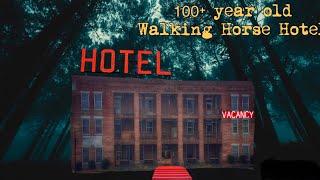 Haunted Walking Horse Hotel | Insane Paranormal Activity