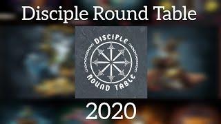 Disciple Round Table 2020 (Complete) 