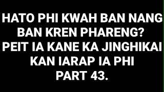 HATO PHI KWAH BAN NANG BAN KREN PHARENG?.