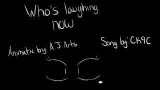 [BATIM/Animatic] Whos Laughing Now by CK9C