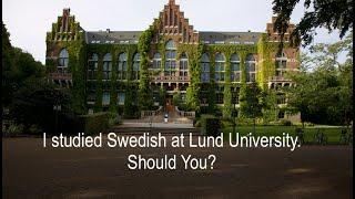 Would I recommend studying Swedish at Lund University?