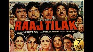 Raaj Tilak (1984) | Full Hindi Movie | Raaj Kumar | Sunil Dutt | Dharmendra | Hema Malini | Kamal H