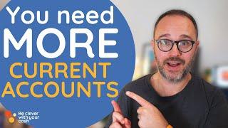 Why you need more than one current account