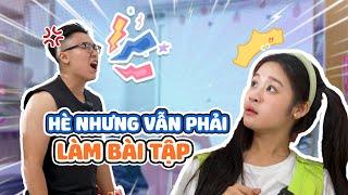 BẢO NGỌC | HÈ NHƯNG VẪN PHẢI LÀM BÀI TẬP 