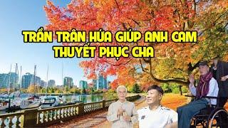 A1272 - TRẦN TRÂN HỨA VỚI ANH CAM THUYẾT PHỤC CHA