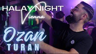 OZAN TURAN ( GRUP SITEM ) - HALAY NIGHT VIENNA (Vol.5)