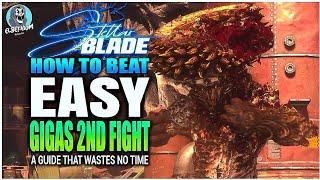 BEST HOW TO BEAT Gigas Boss SUPER EASY GUIDE | Stellar Blade