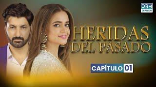 Heridas del pasado | Novelas indias completas en español | Episodio 1