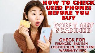 How To Check Used Phones Before You Buy Verify iPhone IMEI Financed iCloud FMI Lost Stolen Bad ESN