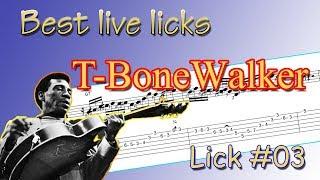 T-Bone Walker - best live blues licks #03 (guitar-lesson)