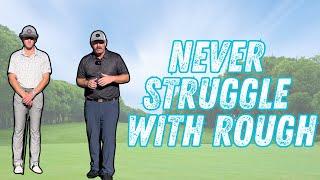 Never Struggle With Hitting Out of The Rough Again!