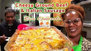 Cheesy Ground Beef & Italian Sausage Rice Casserole | I REALLY Enjoyed This Casserole!