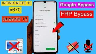 Infinix Note 12 (X670) FRP Bypass Android 12 | Google Account Unlock | FRP Unlock Without PC 2023