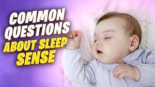 Common Questions About Sleep Sense (Answered)