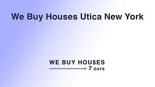 We Buy Houses Utica New York | (844) 935-2345