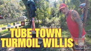 TUBE TOWN TURMOIL WILLIS