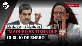 MARÍA CORINA MACHADO con Clarín: "NICOLÁS MADURO ya es un PARIA y SE DEBE IR el 10 de enero"