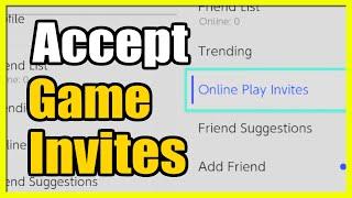 How to Accept Invite to Play a Game on your Nintendo Switch (Invites Tutorial)