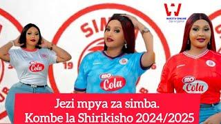 JEZI MPYA ZA SIMBA SC 2024/2025 cafcc #wa3tvonline